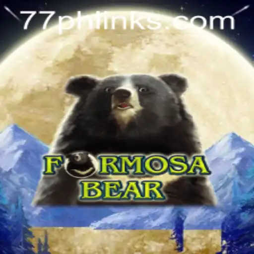 Explore the Fascinating World of FormosaBear: A Unique Gaming Experience with 77PH